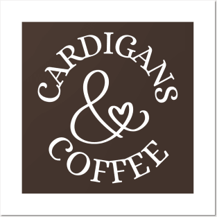 Cardigans & Coffee Posters and Art